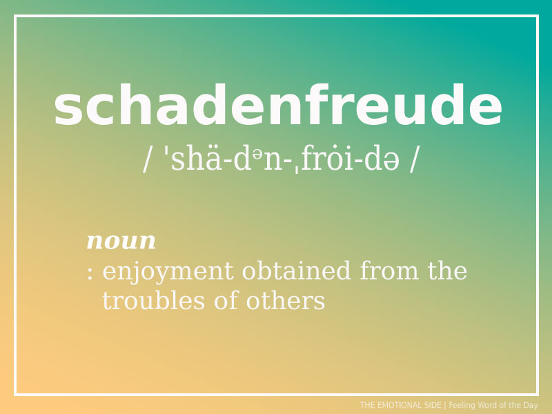 Schadenfreude – The Emotional Side
